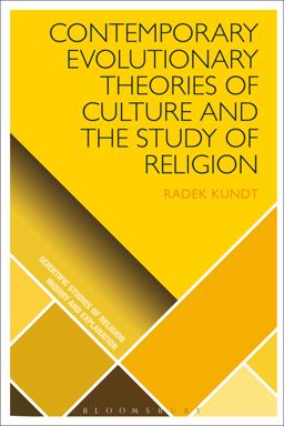 Contemporary Evolutionary Theories of Culture and the Study of Religion  9781350037076 Front Cover
