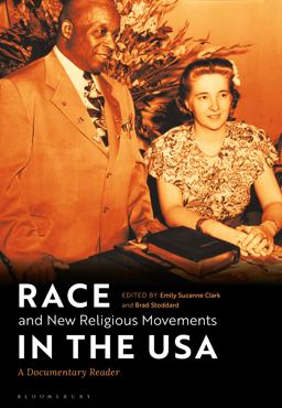 Race and New Religious Movements in the USA A Documentary Reader  9781350063976 Front Cover