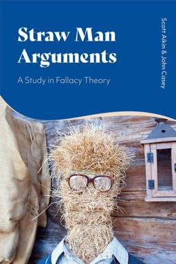 Straw Man Arguments Straw Man Arguments