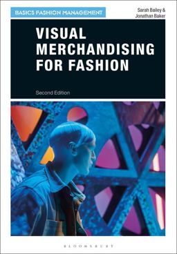 Visual Merchandising for Fashion 2nd 9781350071599 Front Cover