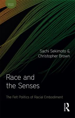 Race and the Senses