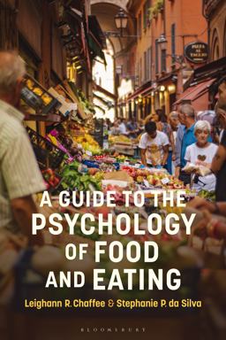 Guide to the Psychology of Eating  9781350125117 Front Cover