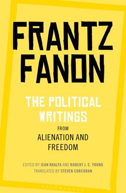 The Political Writings from Alienation and Freedom The Political Writings from Alienation and Freedom