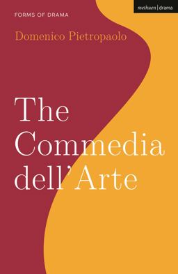 The Commedia Dell'Arte