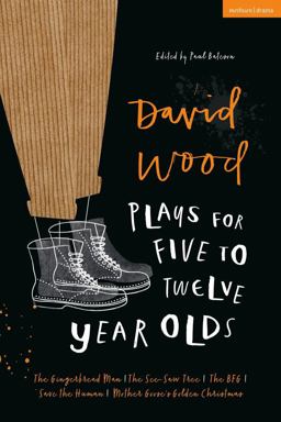 David Wood Plays For 5-12-Year-Olds