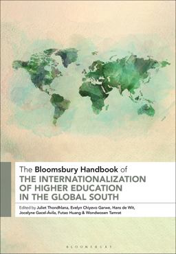 The Bloomsbury Handbook of the Internationalization of Higher Education in the Global South The Bloomsbury Handbook of the Internationalization of Higher Education in the Global South