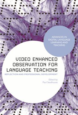 Video Enhanced Observation for Language Teaching Video Enhanced Observation for Language Teaching