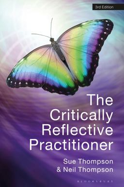 Critically Reflective Practitioner 3rd 9781350335578 Front Cover