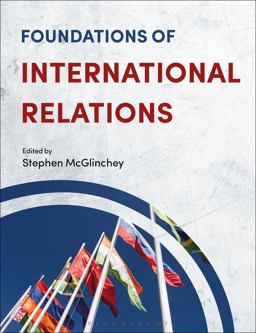 Foundations of International Relations  9781350932586 Front Cover