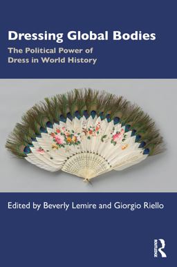 Dressing Global Bodies