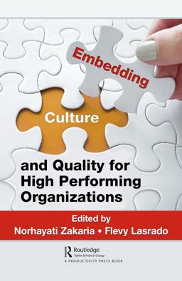 Embedding Culture and Quality for High Performing Organizations 2019 9781351055048 Front Cover