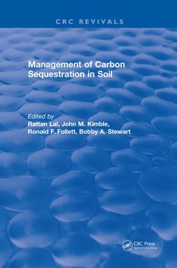 Management of Carbon Sequestration in Soil