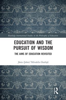 Education and the Pursuit of Wisdom