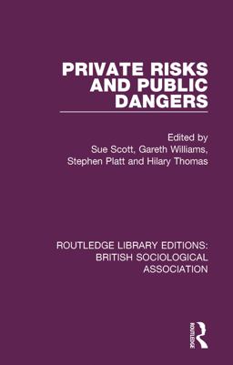Private Risks and Public Dangers Private Risks and Public Dangers