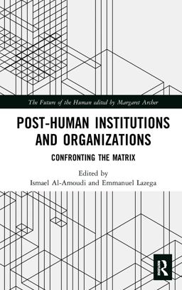 Post-Human Institutions and Organizations