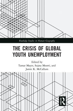 The Crisis of Global Youth Unemployment