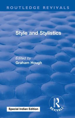 Routledge Revivals: Style and Stylistics (1969)