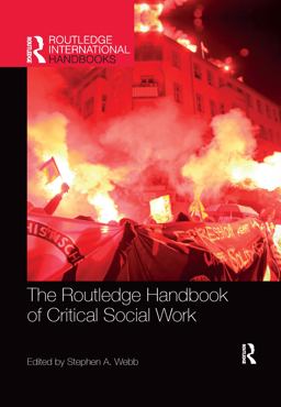 The Routledge Handbook of Critical Social Work