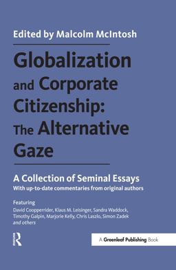Globalization and Corporate Citizenship: the Alternative Gaze