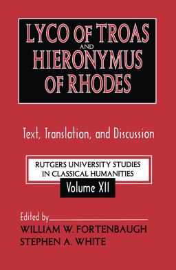 Lyco of Troas and Hieronymus of Rhodes