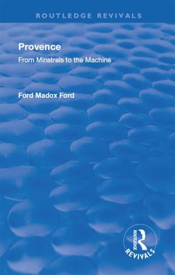 Revival: Provence from Minstrels to the Machine (1938)