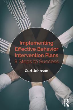 Implementing Effective Behavior Intervention Plans