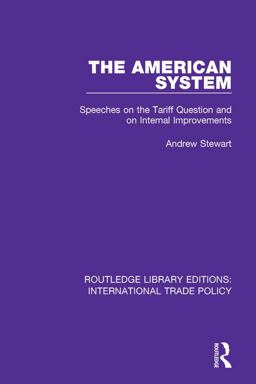 The American System The American System