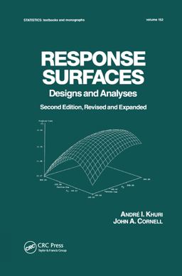 Response Surfaces: Designs and Analyses