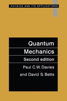 Quantum Mechanics, Second Edition