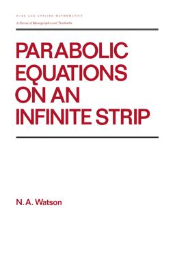 Parabolic Equations on an Infinite Strip