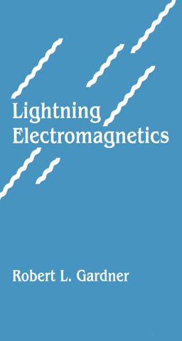 Lightning Electromagnetics
