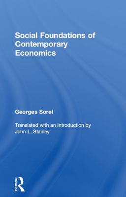 Social Foundations of Contemporary Economics