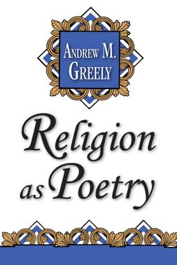 Religion As Poetry