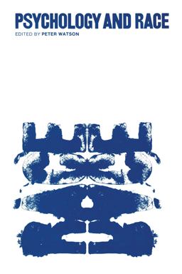 Psychology and Race Psychology and Race