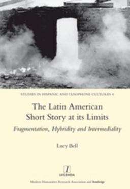 The Latin American Short Story at Its Limits