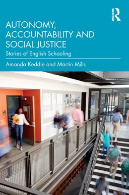 Autonomy, Accountability and Social Justice