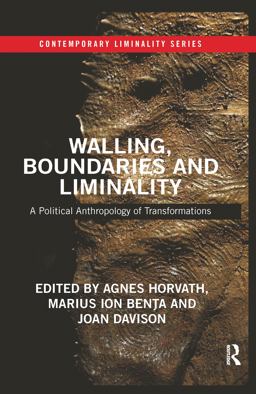 Walling, Boundaries and Liminality
