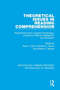 Theoretical Issues in Reading Comprehension