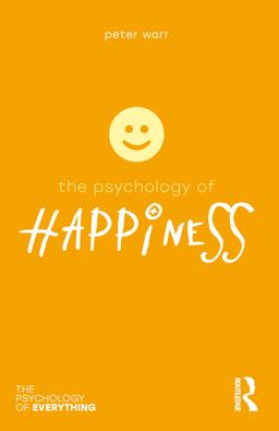 The Psychology of Happiness