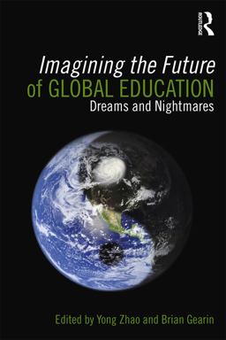 Imagining the Future of Global Education Imagining the Future of Global Education