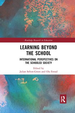 Learning Beyond the School Learning Beyond the School