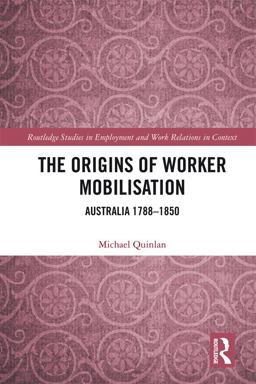 The Origins of Worker Mobilisation
