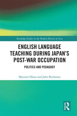 English Language Teaching During Japan's Post-War Occupation