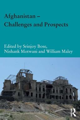 Afghanistan - Challenges and Prospects Afghanistan - Challenges and Prospects