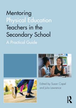Mentoring Physical Education Teachers in the Secondary School