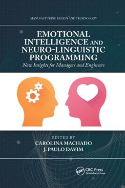 Emotional Intelligence and Neuro-Linguistic Programming Emotional Intelligence and Neuro-Linguistic Programming