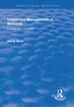 Indigenous Management of Wetlands Indigenous Management of Wetlands