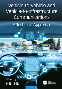 Vehicle-To-Vehicle and Vehicle-to-Infrastructure Communications