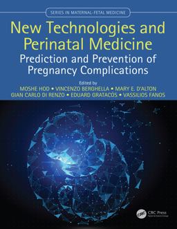 New Technologies and Perinatal Medicine New Technologies and Perinatal Medicine