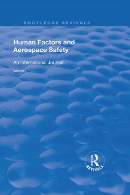 Human Factors and Aerospace Safety